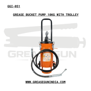 GREASE BUCKET PUMP 10KG WITH TROLLEY