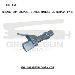 GREASE GUN COUPLER SINGLE HANDLE OE GERMAN TYPE